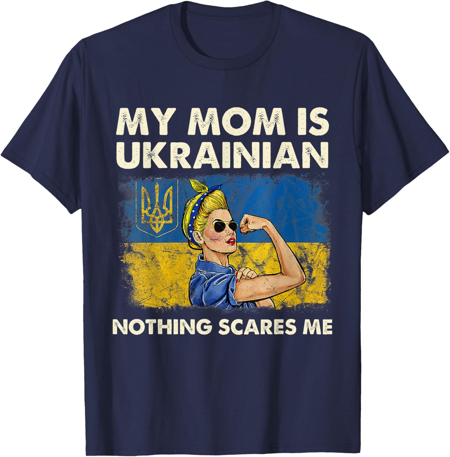 My Mom Is Ukrainian Ukraine Pride Flag Proud of Ukrainian T-Shirt - T-Shirt | Navy