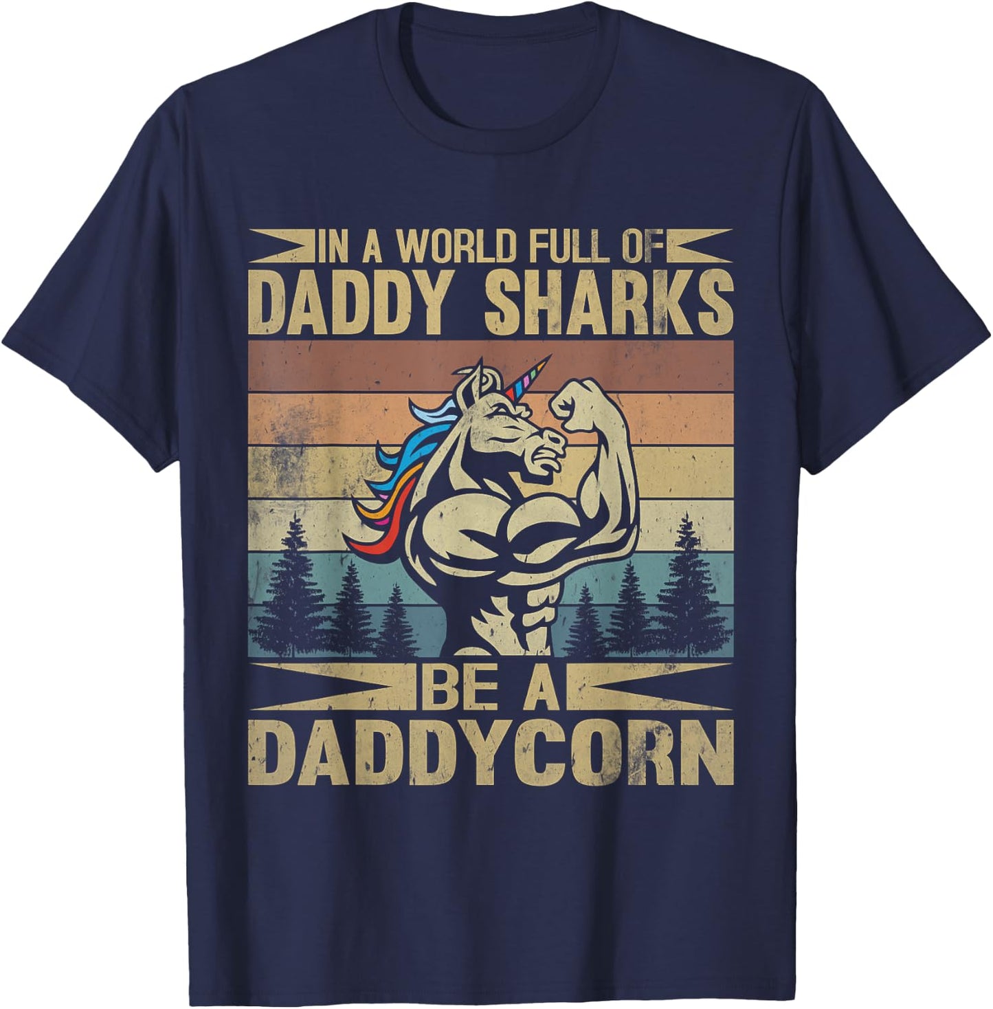 Dadicorn Dadacorn Daddycorn T-Shirt - T-Shirt | Navy