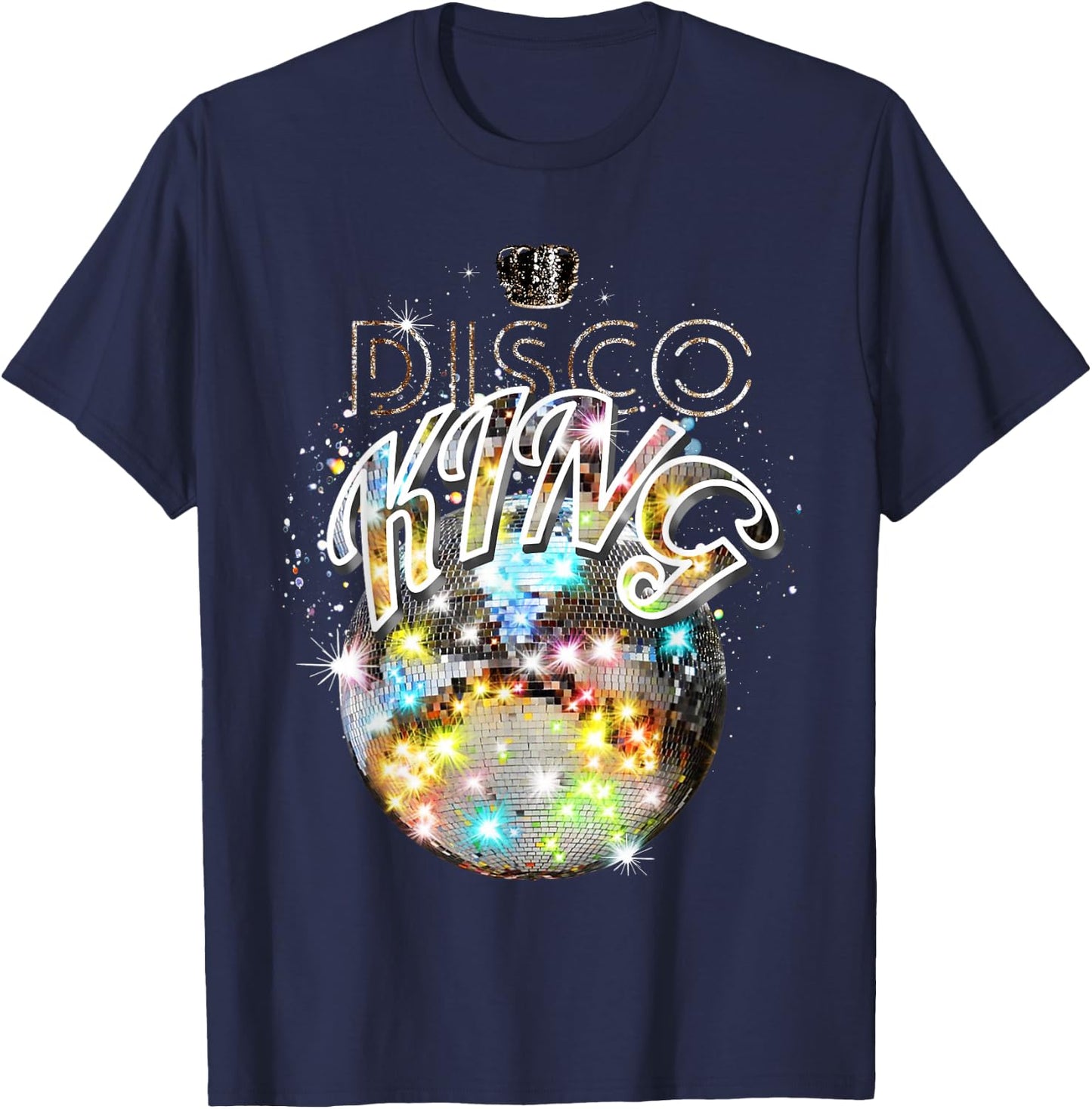 Disco Ball Disco King, 70s Retro Vintage Dancing T-Shirt - T-Shirt | Navy