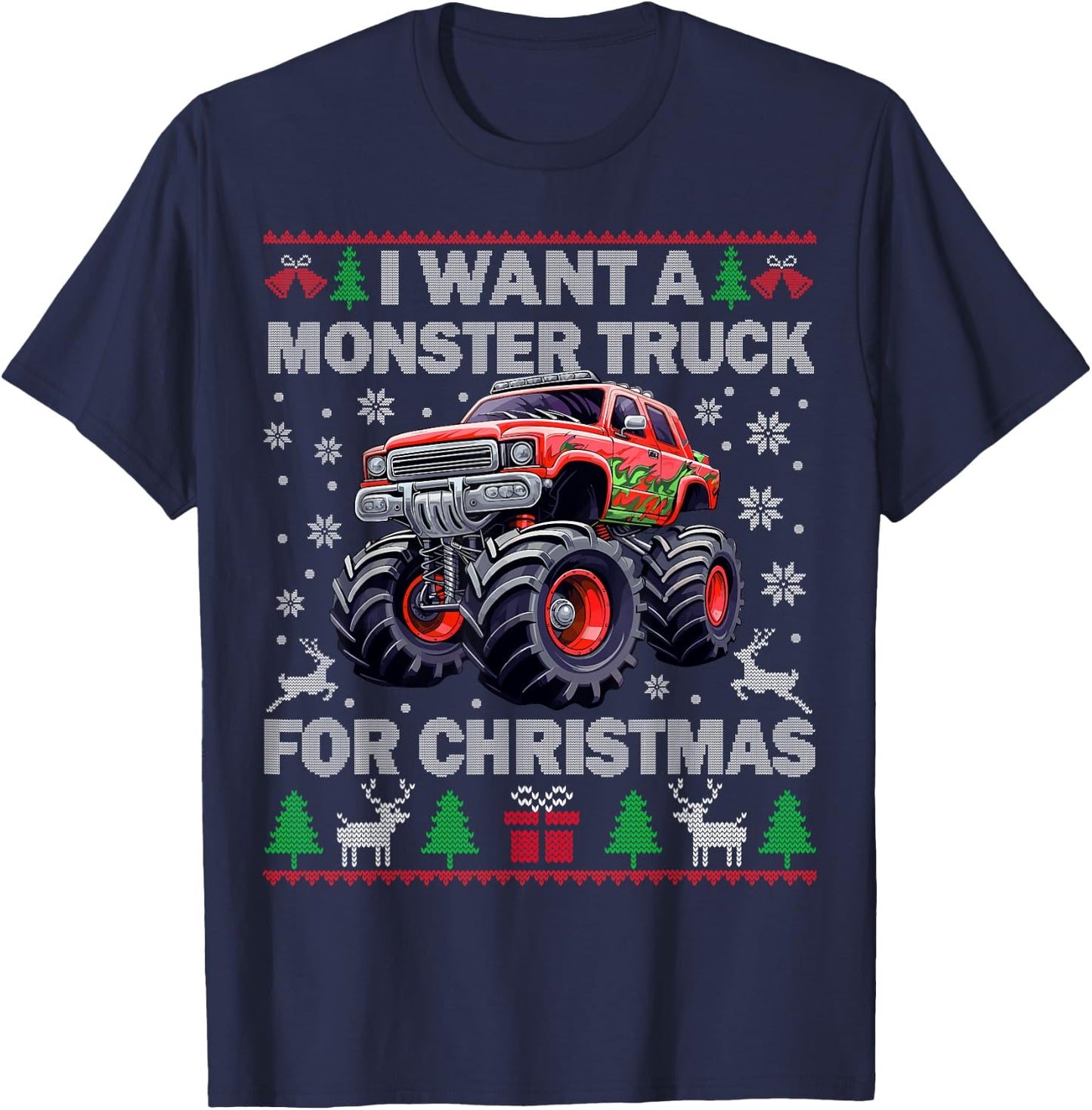 Kids I Want a Monster Truck for Christmas Ugly Sweater Truck T-Shirt - T-Shirt | Navy