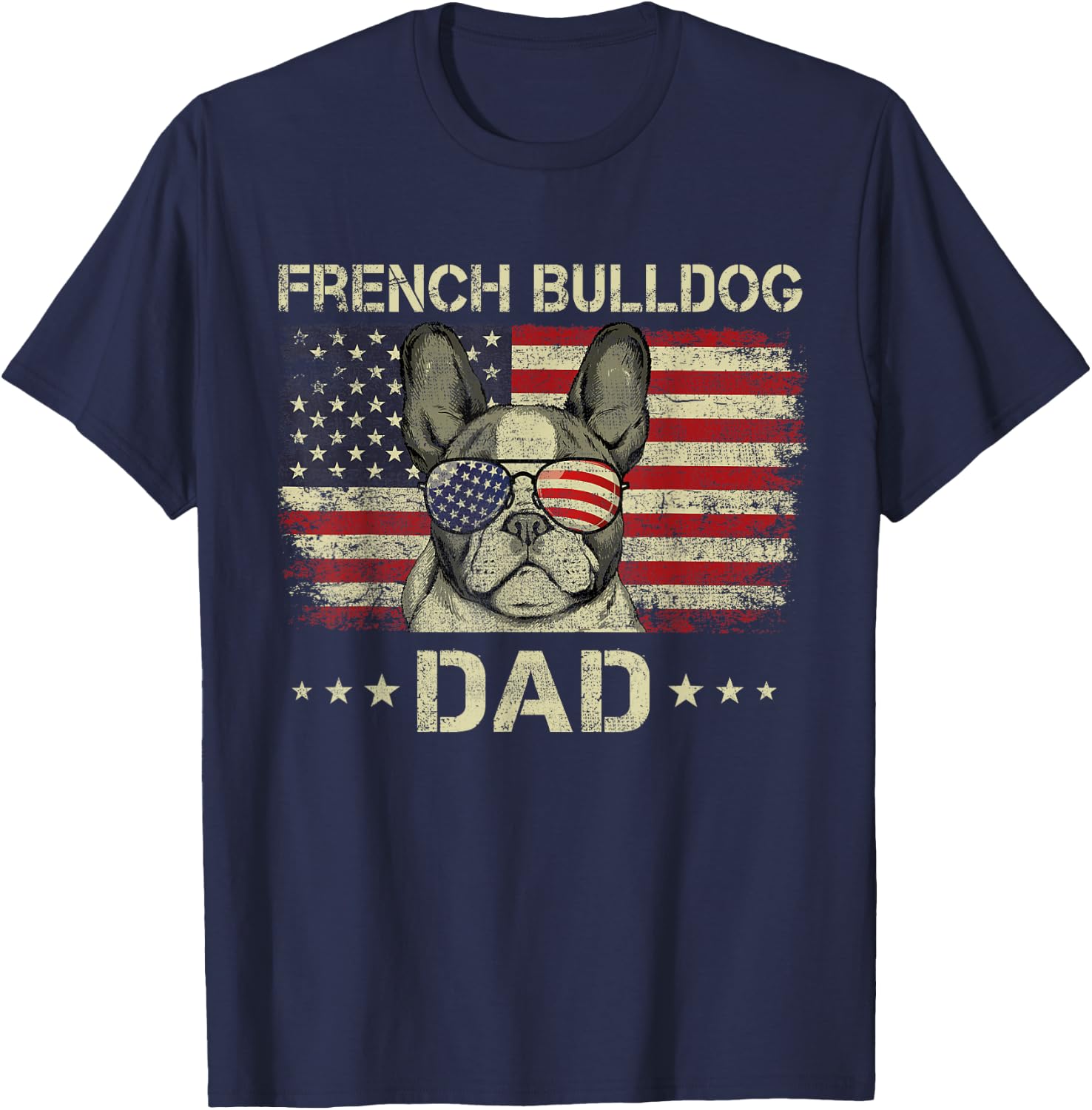French Bulldog Dad Dog Lovers American Flag 4th Of July Men T-Shirt - T-Shirt | Navy