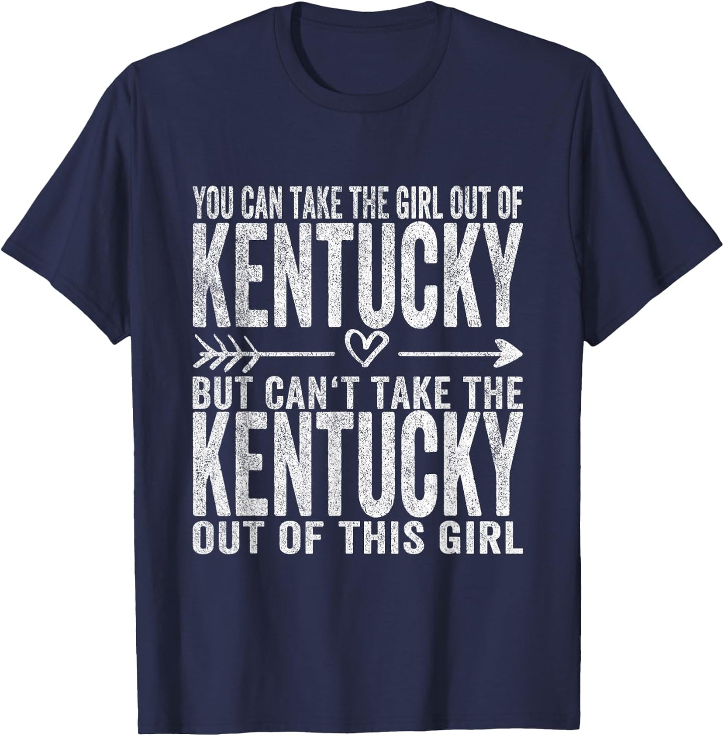 Girl Out of Kentucky Hometown Home Kentucky T-Shirt - T-Shirt | Navy