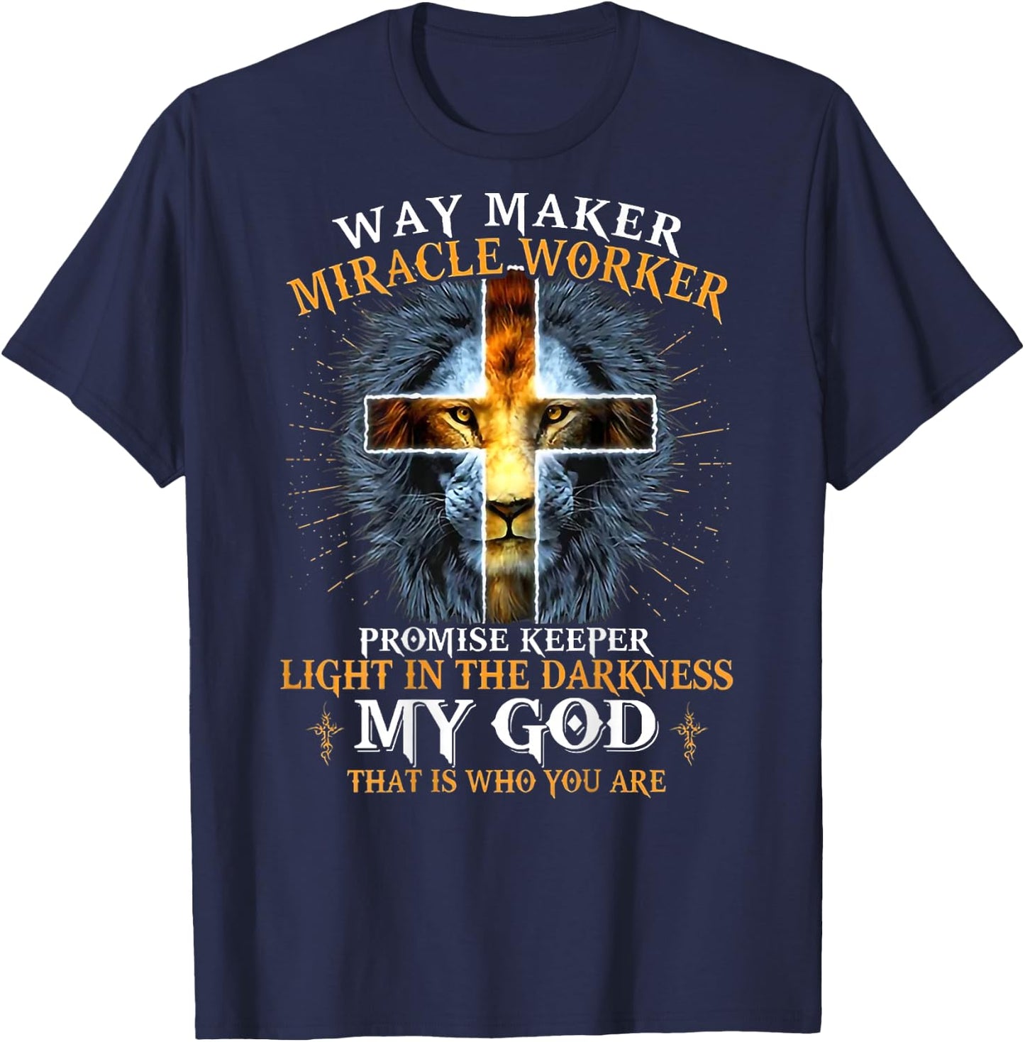 Way Maker Miracle Worker Promise Keeper T-Shirt - T-Shirt | Navy