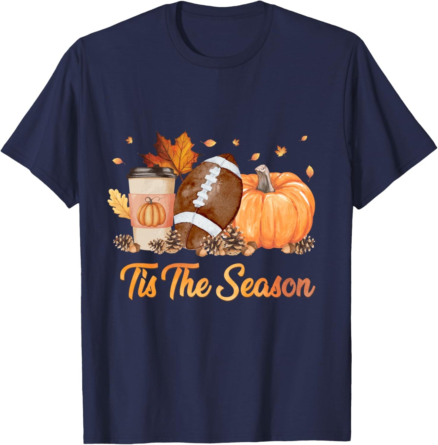 Tis The Season Football Fall Season Football Pumpkin Spice T-Shirt - T-Shirt | Navy