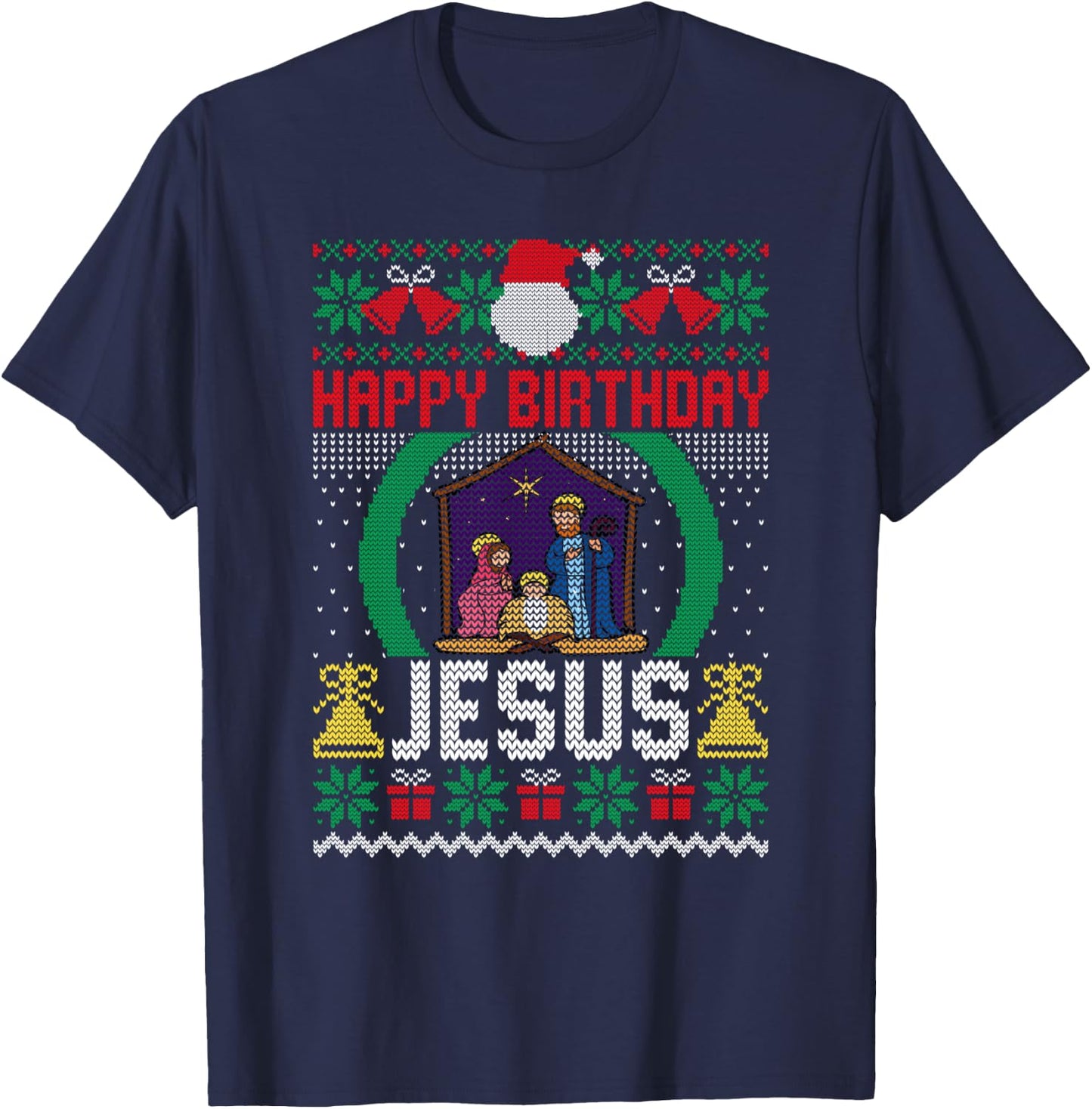 Funny Ugly Christmas Sweaters Happy Birthday Jesus Christian T-Shirt - T-Shirt | Navy