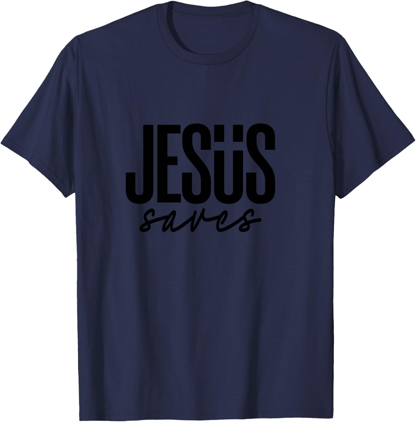 JESUS saves T-Shirt - T-Shirt | Navy