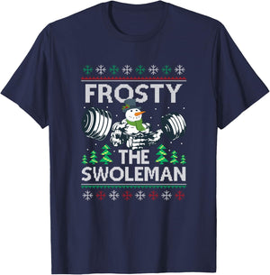 Frosty The Swoleman Ugly Xmas Sweater Funny Snowman Gym T-Shirt - T-Shirt | Navy