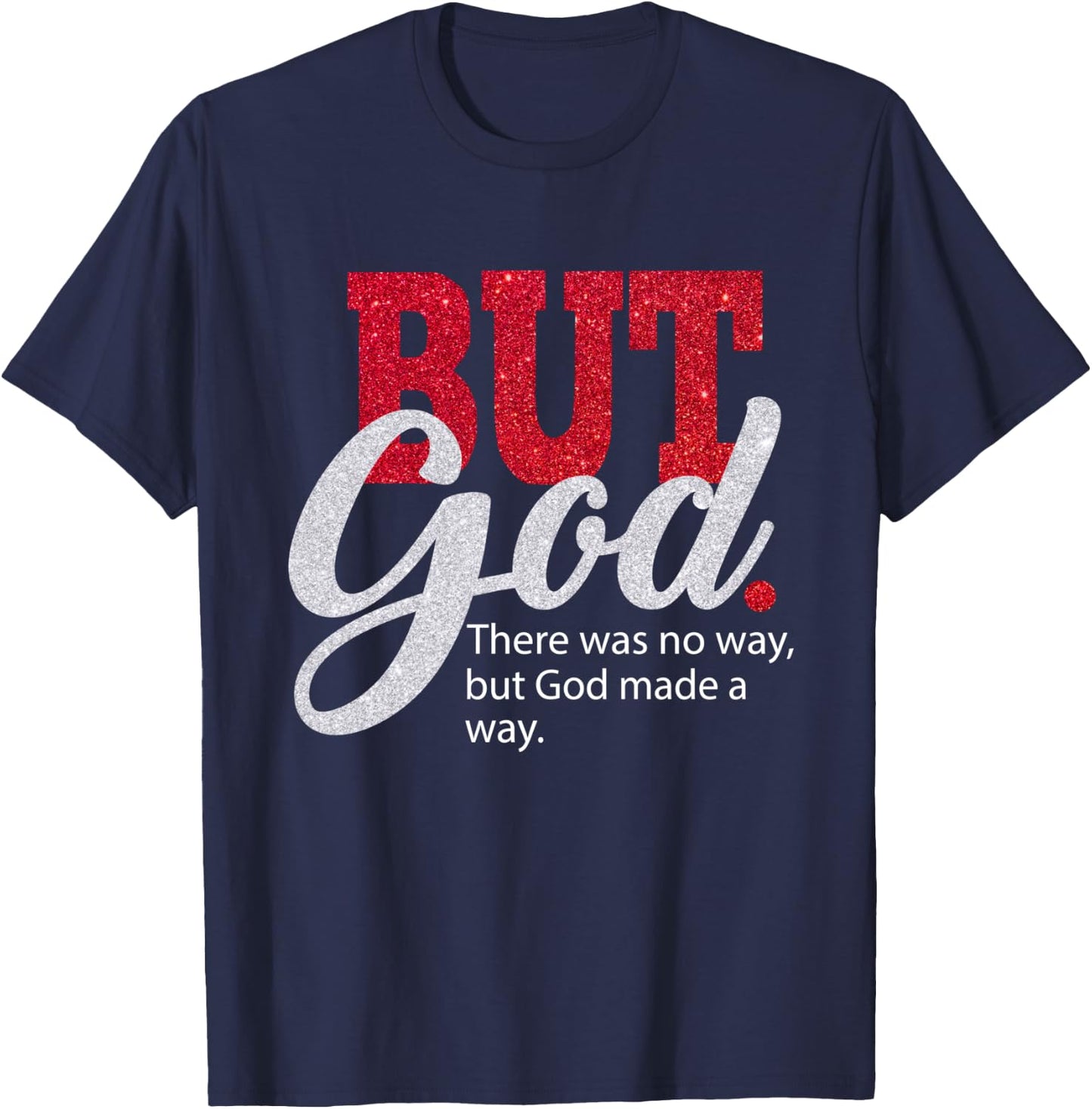 But God Women Gift Grateful Christian T-Shirt - T-Shirt | Navy
