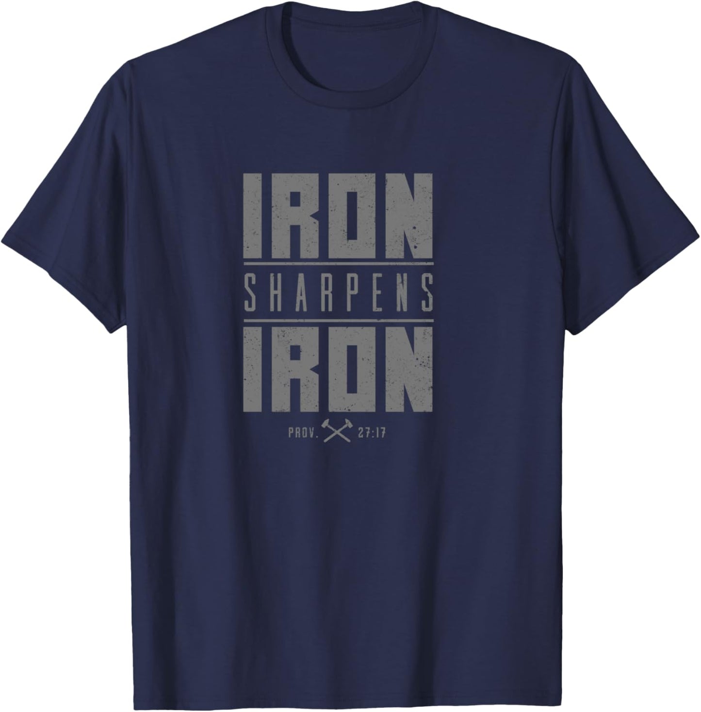 Iron Sharpen's Iron Christian Men Bible Scripture Gym Workout T-Shirt - T-Shirt | Navy