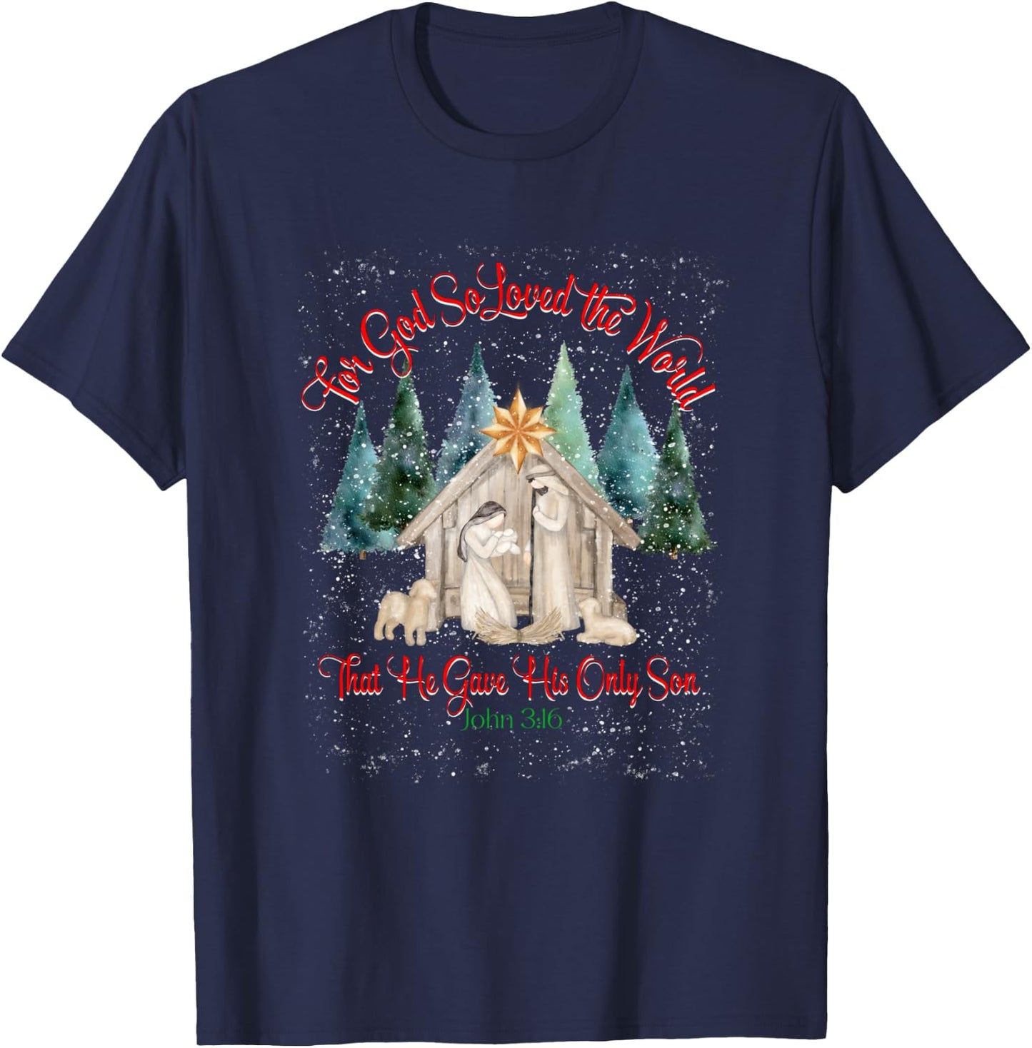 For God So Loved The World John 3:16 Christmas Nativity T-Shirt - T-Shirt | Navy