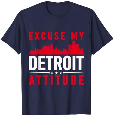 Excuse My Detroit Attitude T-Shirt - T-Shirt | Navy