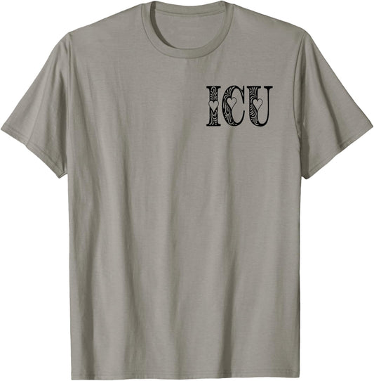 ICU Nurse Intensive Care Unit Nurse Nursing Critical Care T-Shirt - T-Shirt | Sand