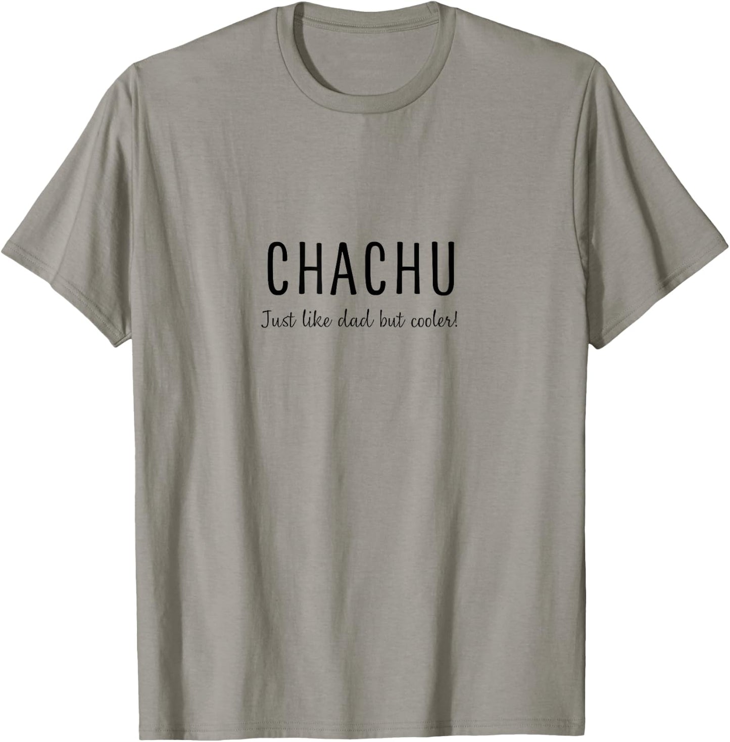 Chachu (Dad's Brother) Cool Uncle T-Shirt - T-Shirt | Sand