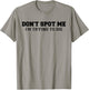 Don't Spot Me I'm Trying to Die Bodybuilding Lifting T-Shirt - T-Shirt | Sand