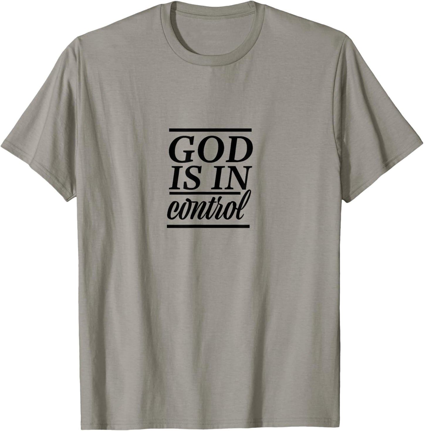God Is In Control Slogan ,Christian Clothing,Christian T-Shirt - T-Shirt | Sand