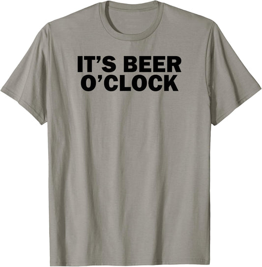 Funny Drinking Lover It's Beer O'Clock T-Shirt - T-Shirt | Sand