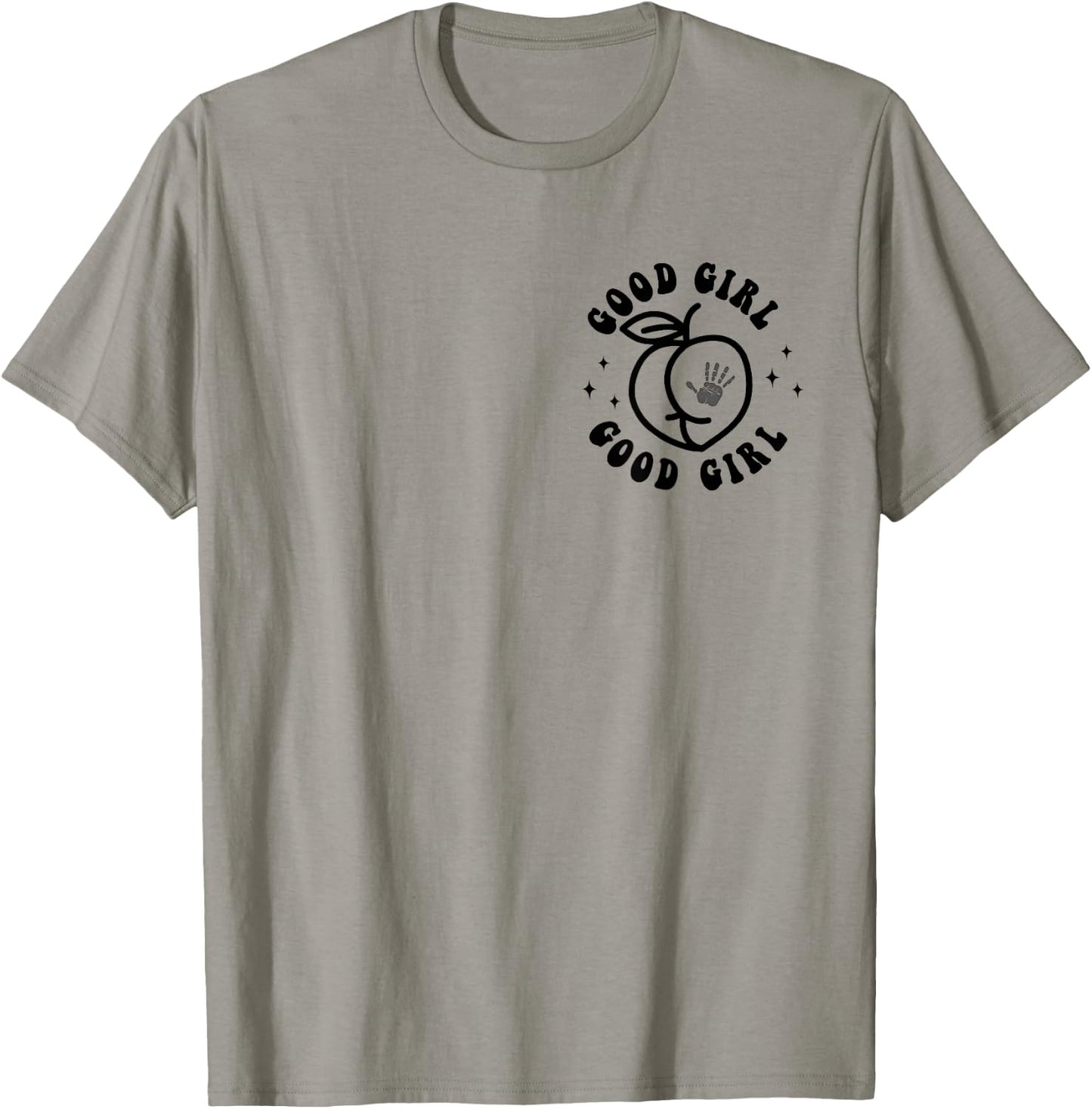 Spank Me It's The Only Way I Learn Funny Sarcastic Humor T-Shirt - T-Shirt | Sand