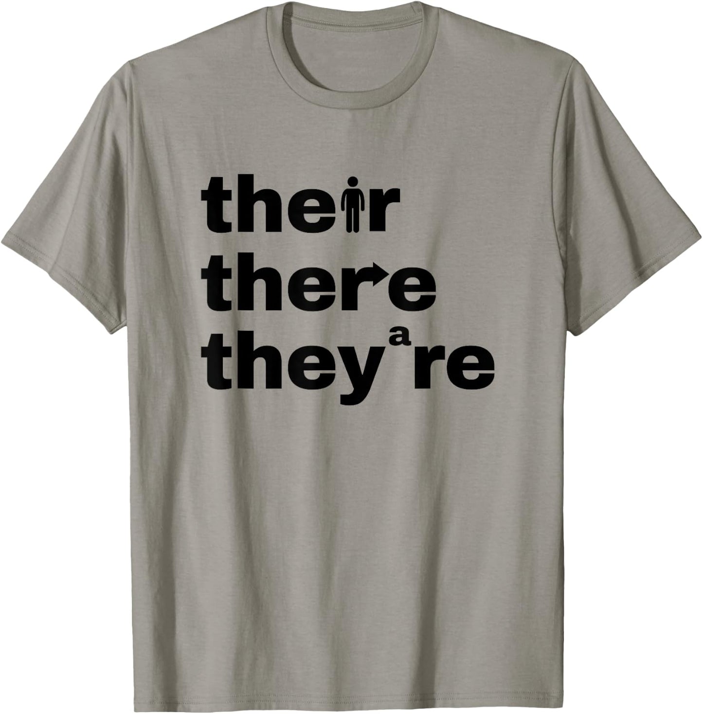 Their There They're Grammar Nerd Funny English Classroom T-Shirt - T-Shirt | Sand