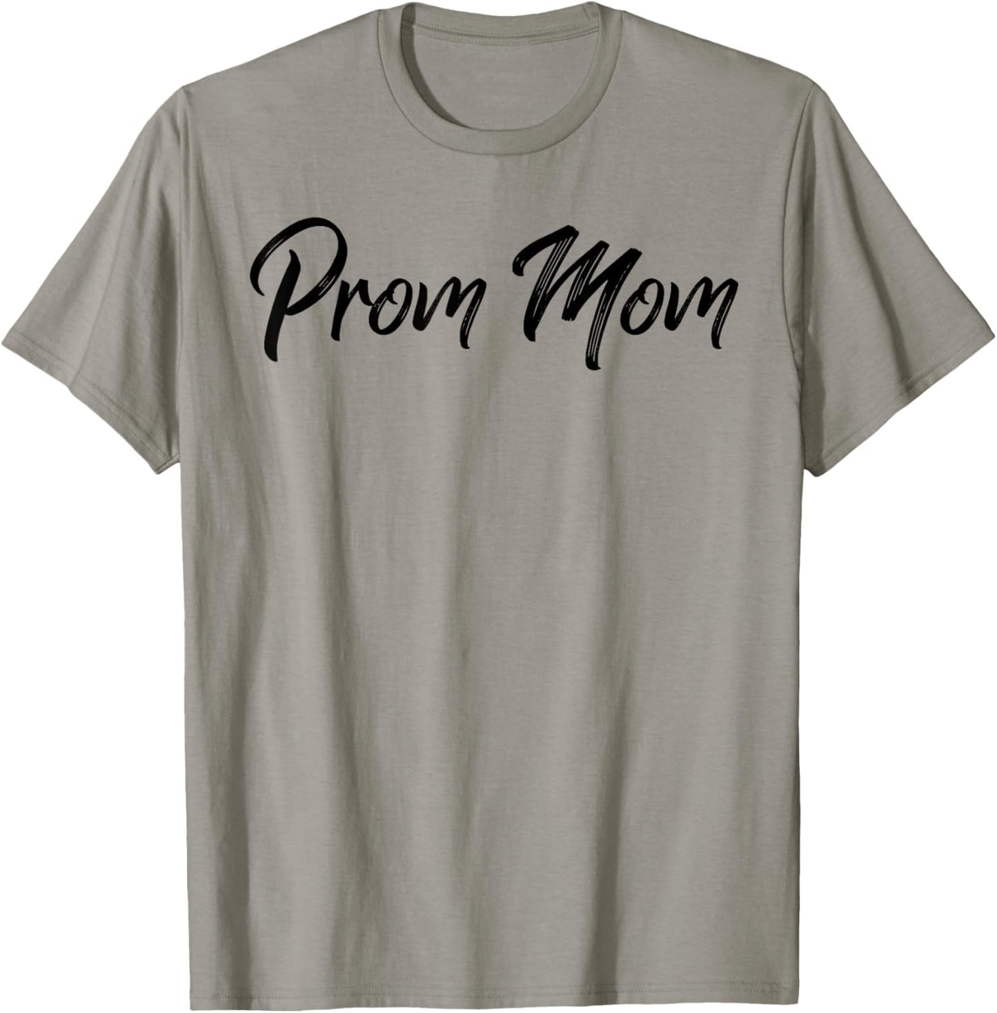 Prom Team Dance Planning Team Prom Mom 2023 T-Shirt - T-Shirt | Sand