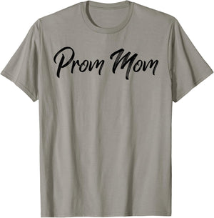 Prom Team Dance Planning Team Prom Mom 2023 T-Shirt - T-Shirt | Sand