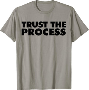 Trust the Process T-Shirt - T-Shirt | Sand