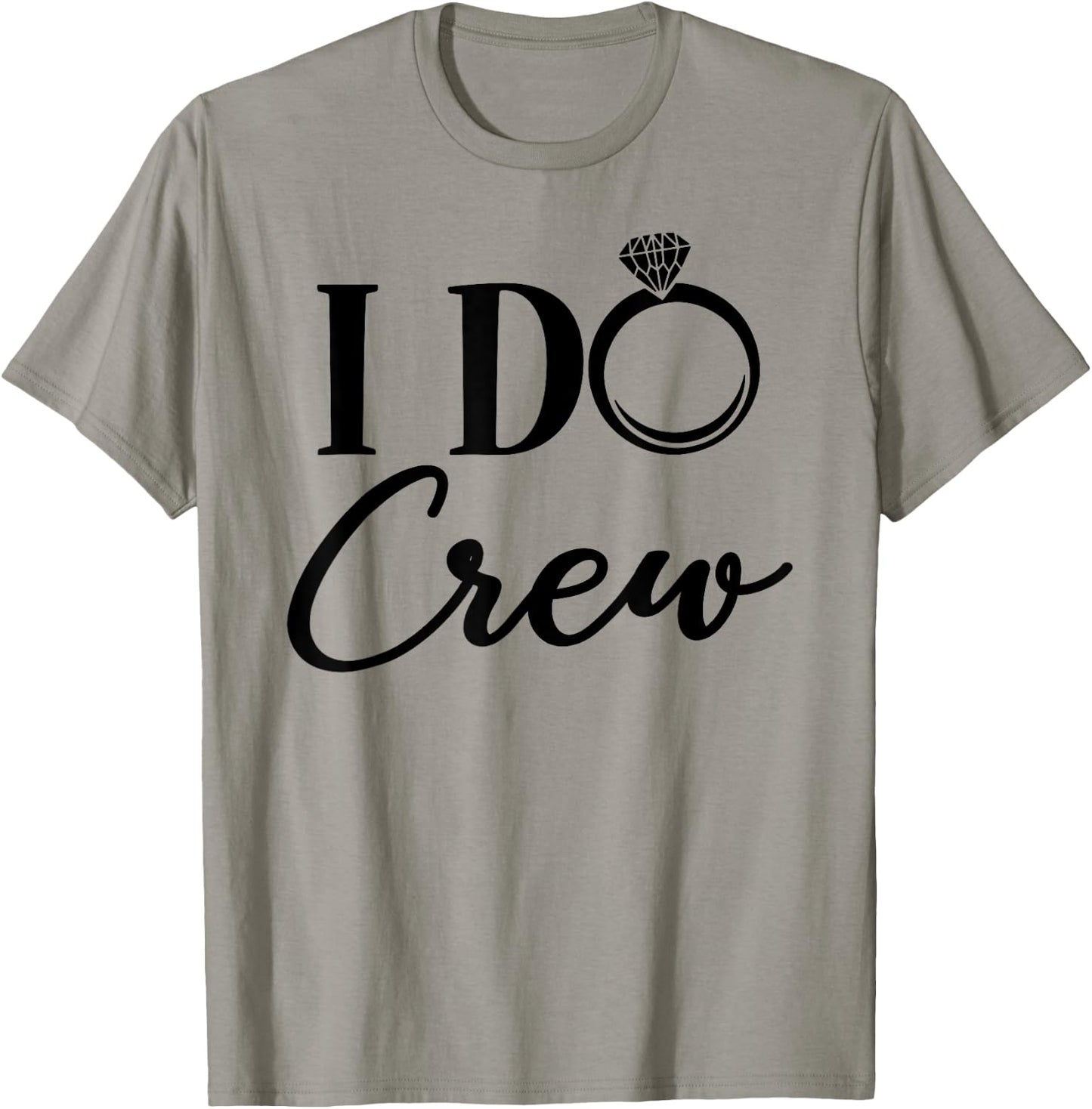I Do Crew, Bachelorette Party, Matching, Group Bridal Party T-Shirt - T-Shirt | Sand