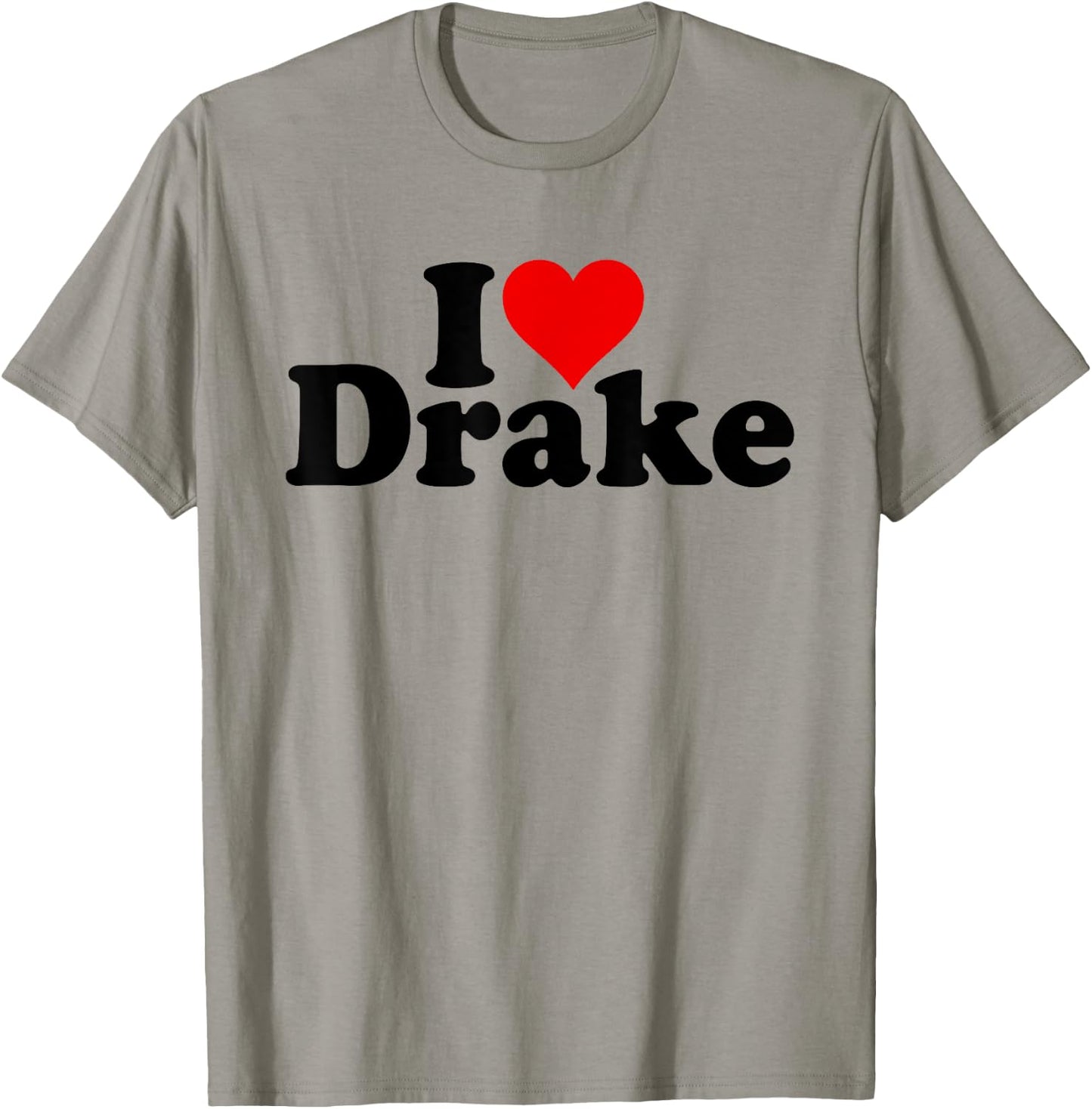 I Love Heart Drake T-Shirt - T-Shirt | Sand