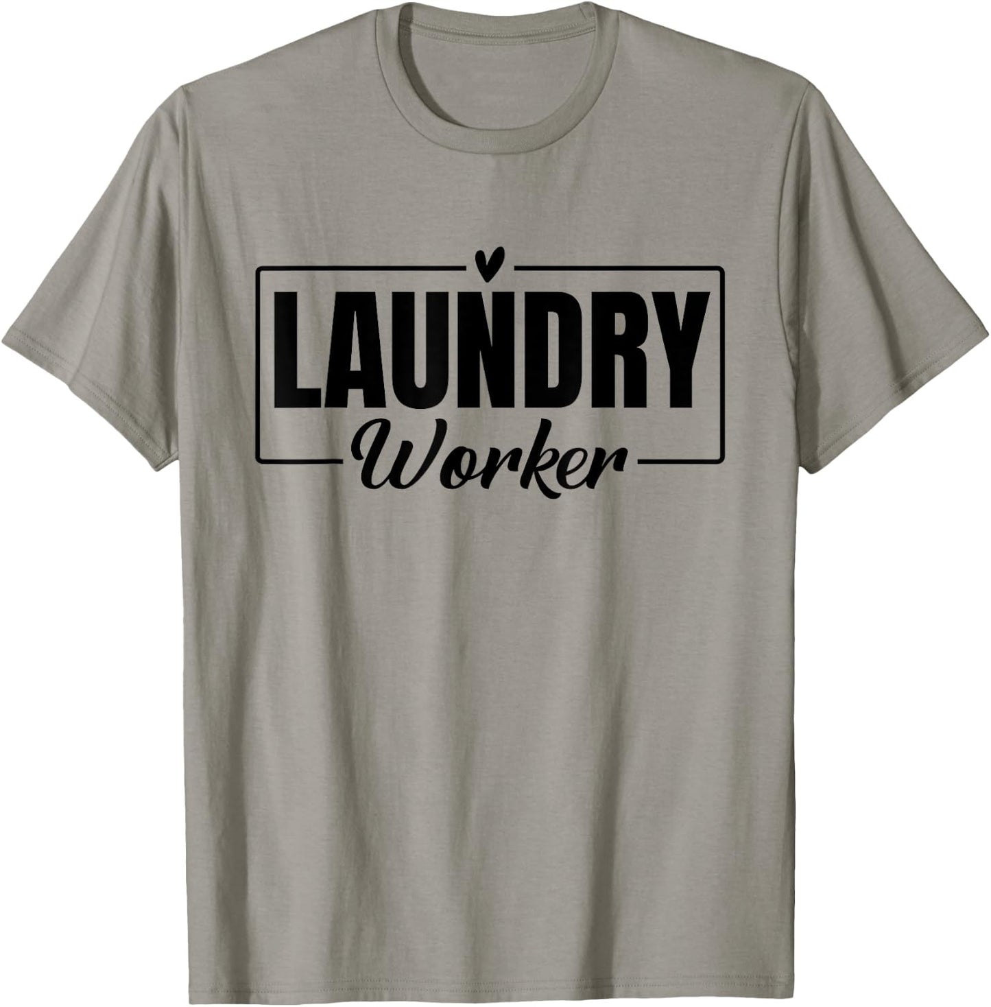Funny Laundry Worker Design Appreciation Week Healthcare T-Shirt - T-Shirt | Sand