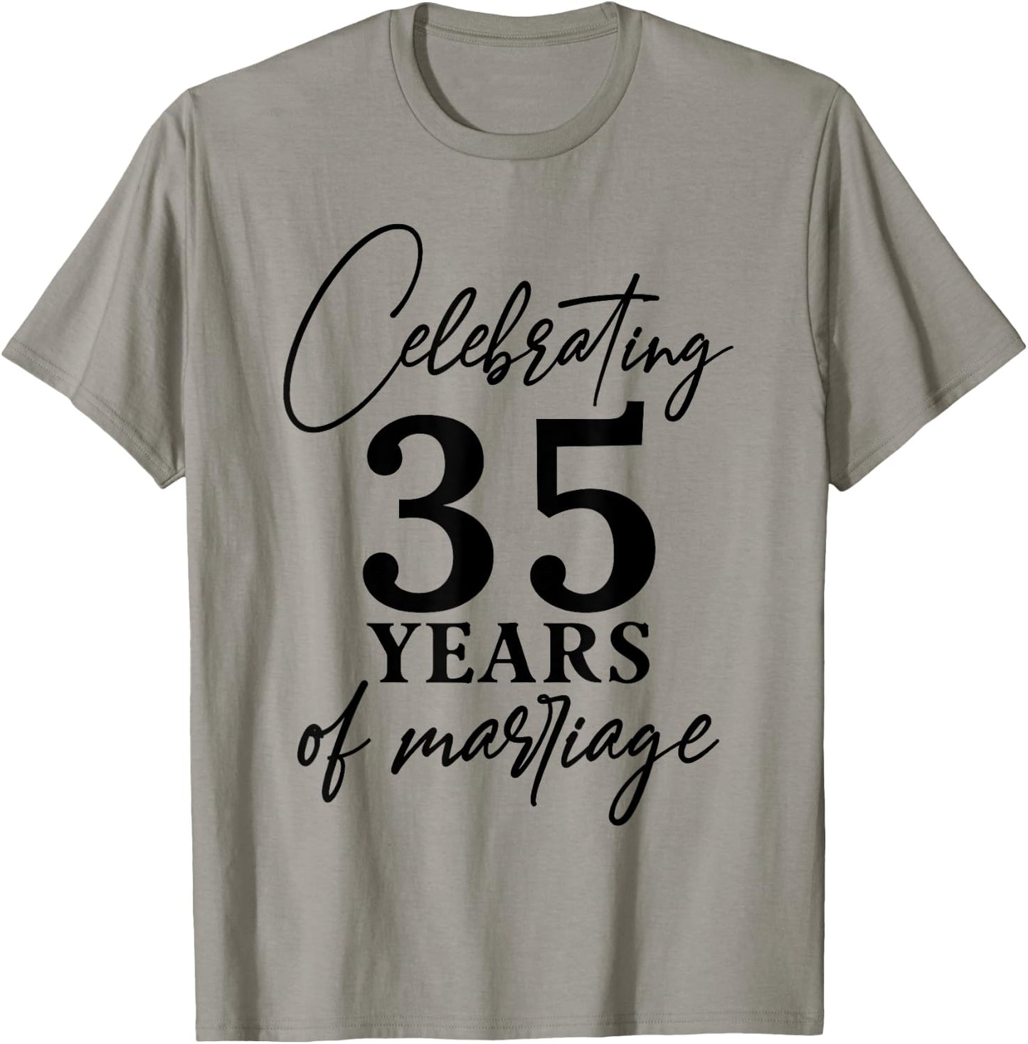 Celebrating 35 years of marriage 35th Wedding anniversary T-Shirt - T-Shirt | Sand