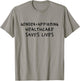 Gender Affirming Healthcare Saves Lives T-Shirt - T-Shirt | Sand