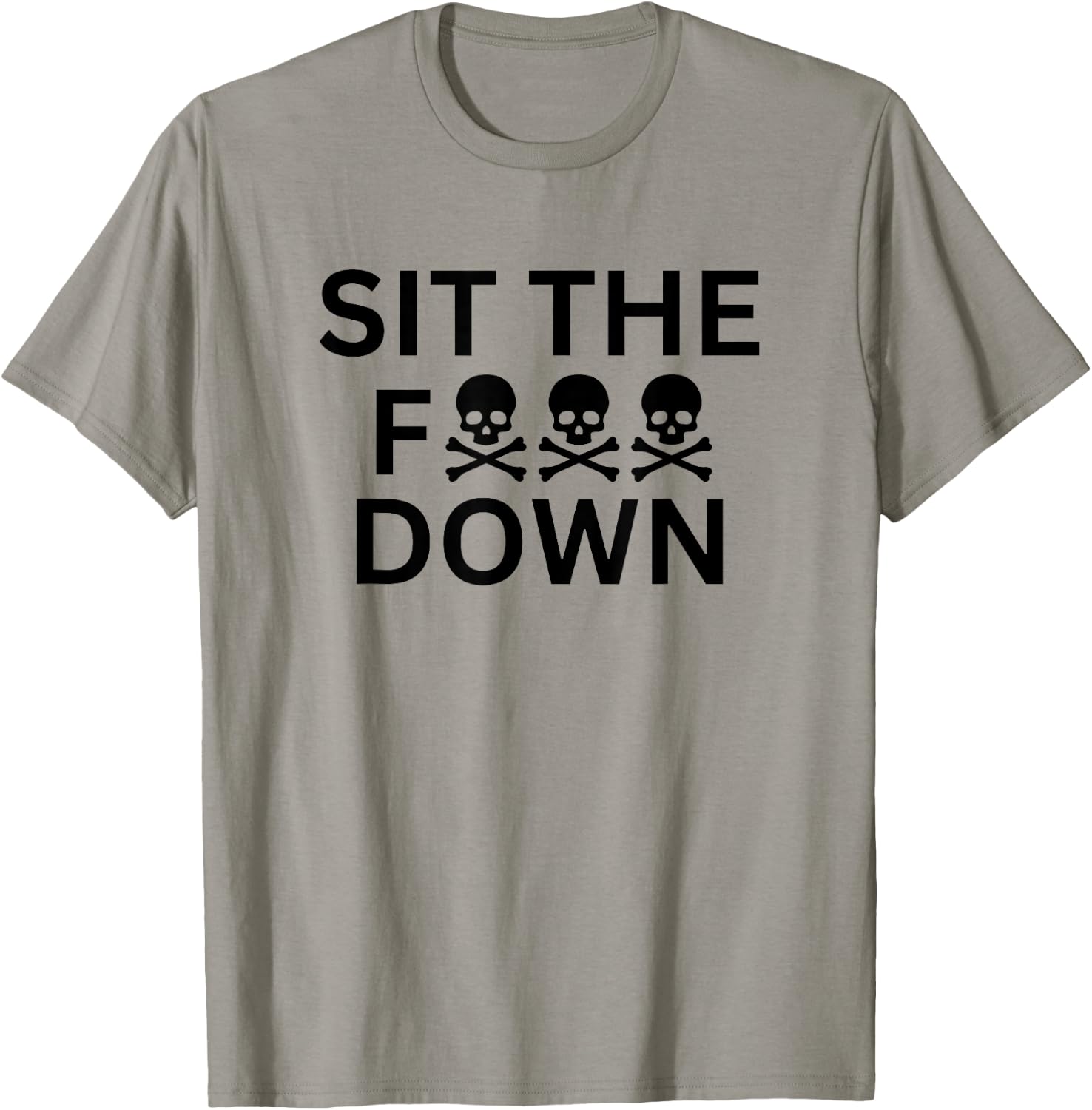 Sit The F Down Baseball T-Shirt - T-Shirt | Sand