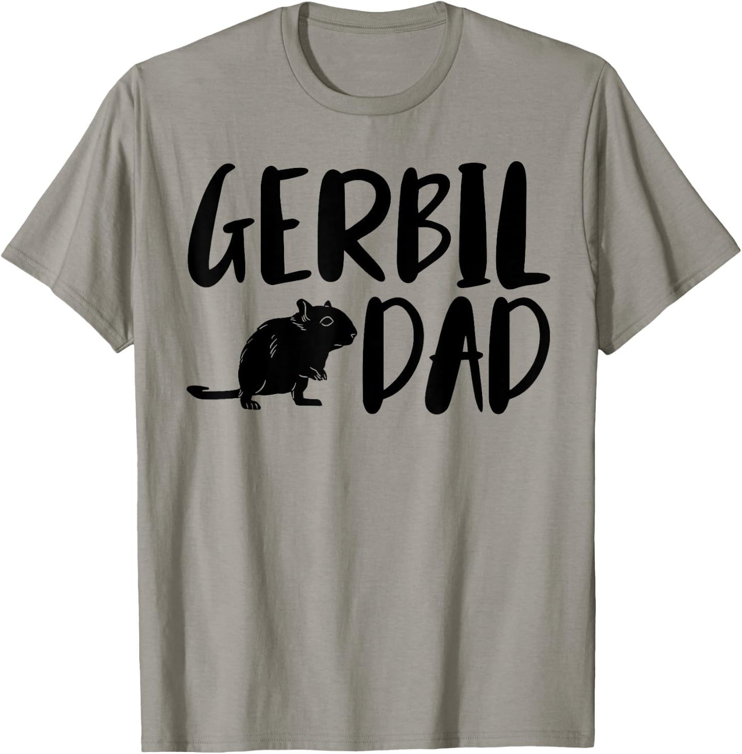 Gerbil Dad Funny Gerbil Pet Lovers T-Shirt - T-Shirt | Sand