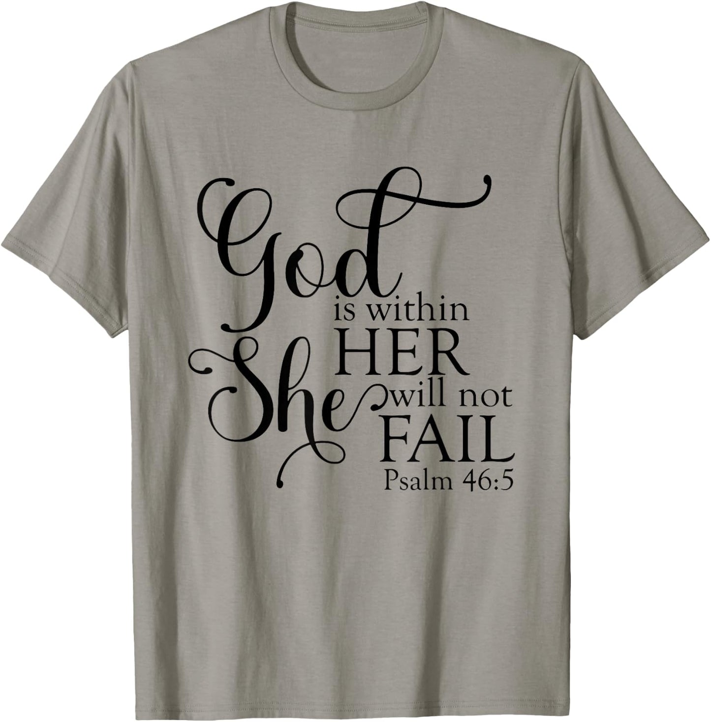 God Is Within Her She Will Not Fail Christian Jesus Cross T-Shirt - T-Shirt | Sand