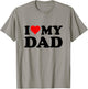 I Love My Dad T-Shirt - T-Shirt | Sand
