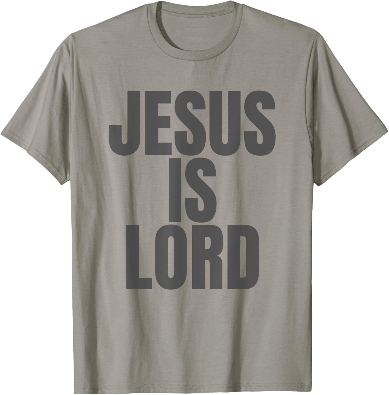Jesus is Lord, Jesus is King on the back T-Shirt - T-Shirt | Sand