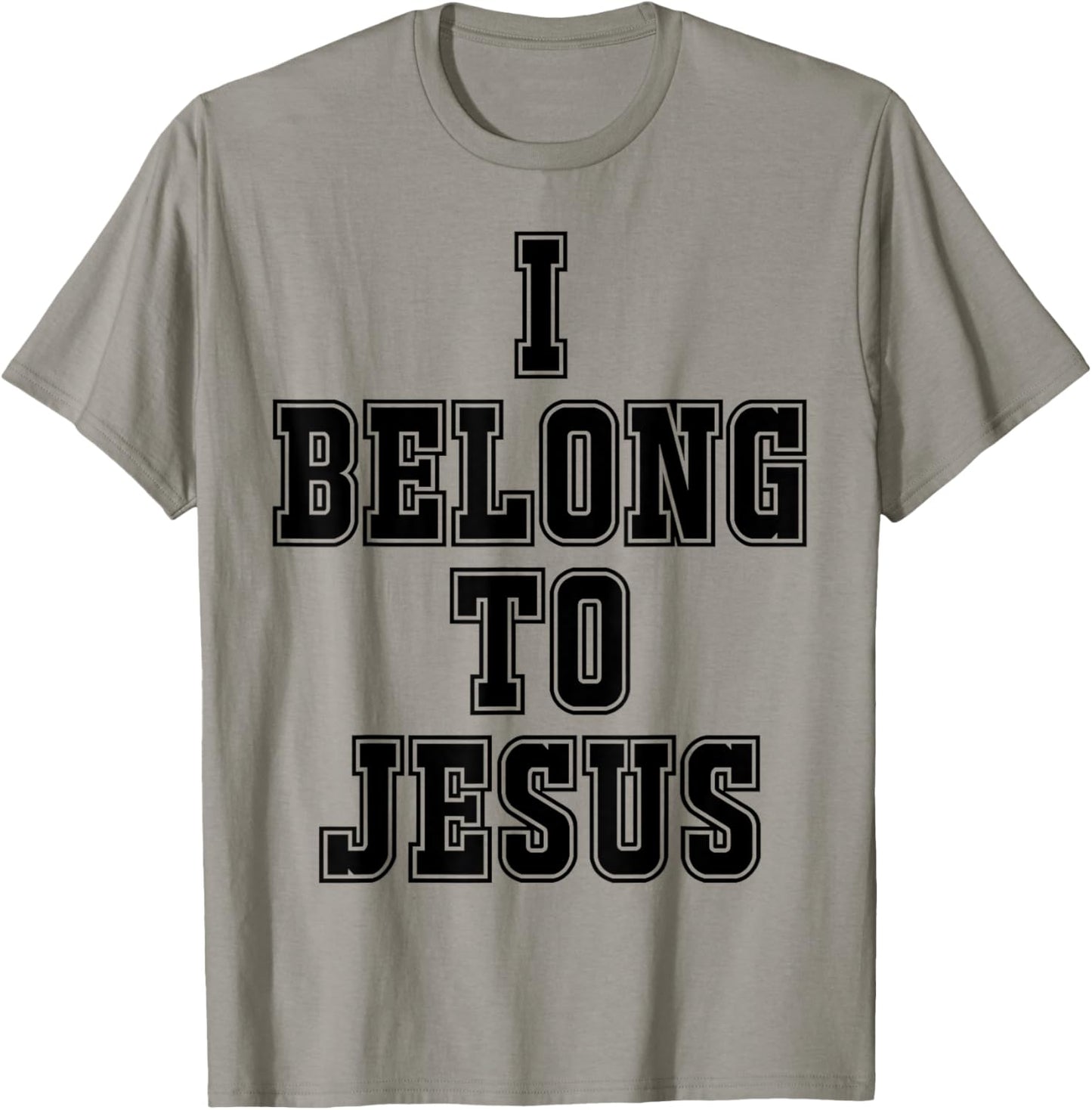 I Belong To Jesus Kaka - I Belong To Jesus T-Shirt - T-Shirt | Sand