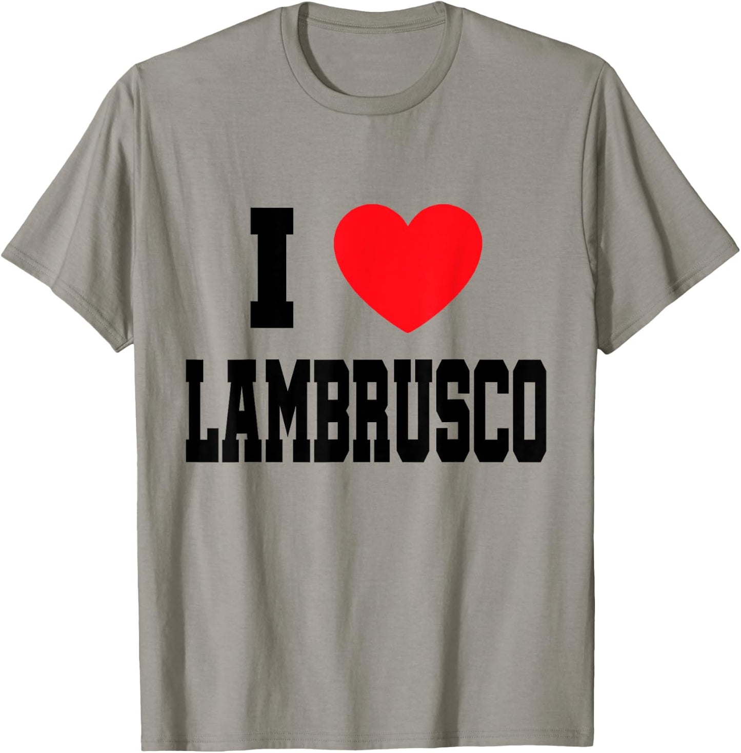 I Love Lambrusco T-Shirt - T-Shirt | Sand