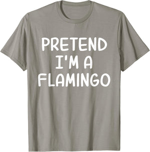 Funny Halloween Party Xmas Lazy Pretend I'm a Flamingo T-Shirt - T-Shirt | Sand