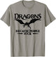 Dragons Because People Suck Shirt | Dragon T-Shirt - T-Shirt | Sand