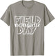 Field Day 2025 Kindergarten school teacher kids Green T-Shirt - T-Shirt | Sand
