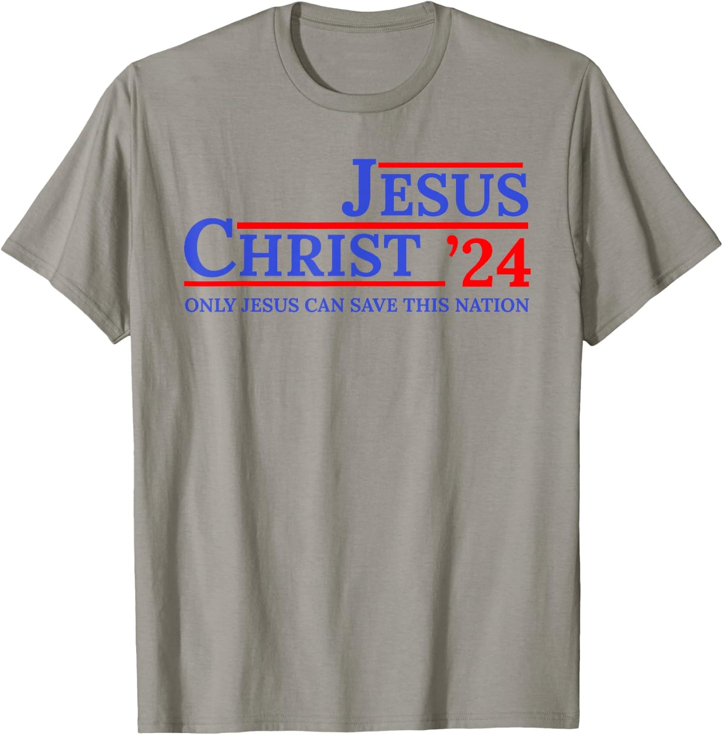 Jesus Christ 24 Only Jesus Can Save This Nation T-Shirt - T-Shirt | Sand
