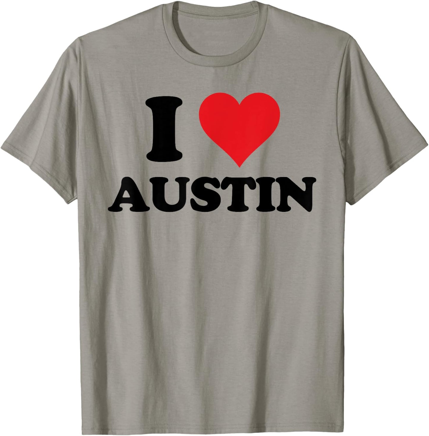 I Heart Austin First Name I Love Personalized Stuff T-Shirt - T-Shirt | Sand