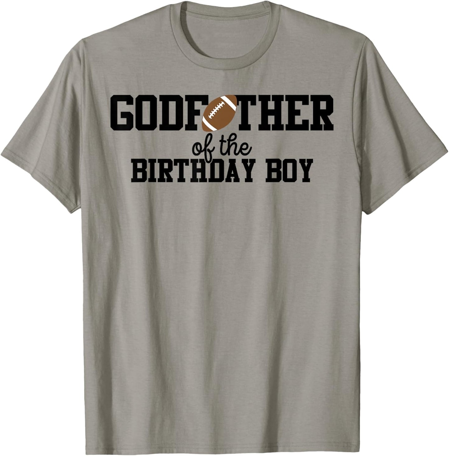Godfather of the Birthday Boy Football Lover First Birthday T-Shirt - T-Shirt | Sand