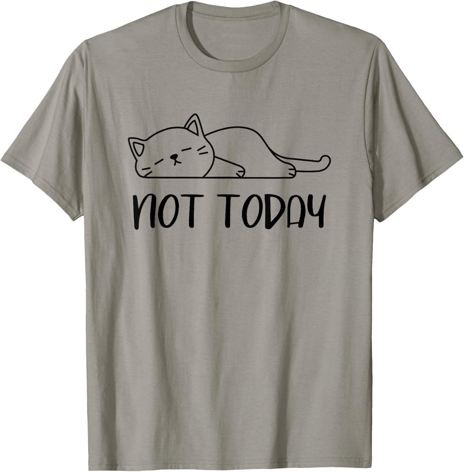Lazy Cat Nah, Not Today Funny Lazy Cats People Meme T-Shirt - T-Shirt | Sand