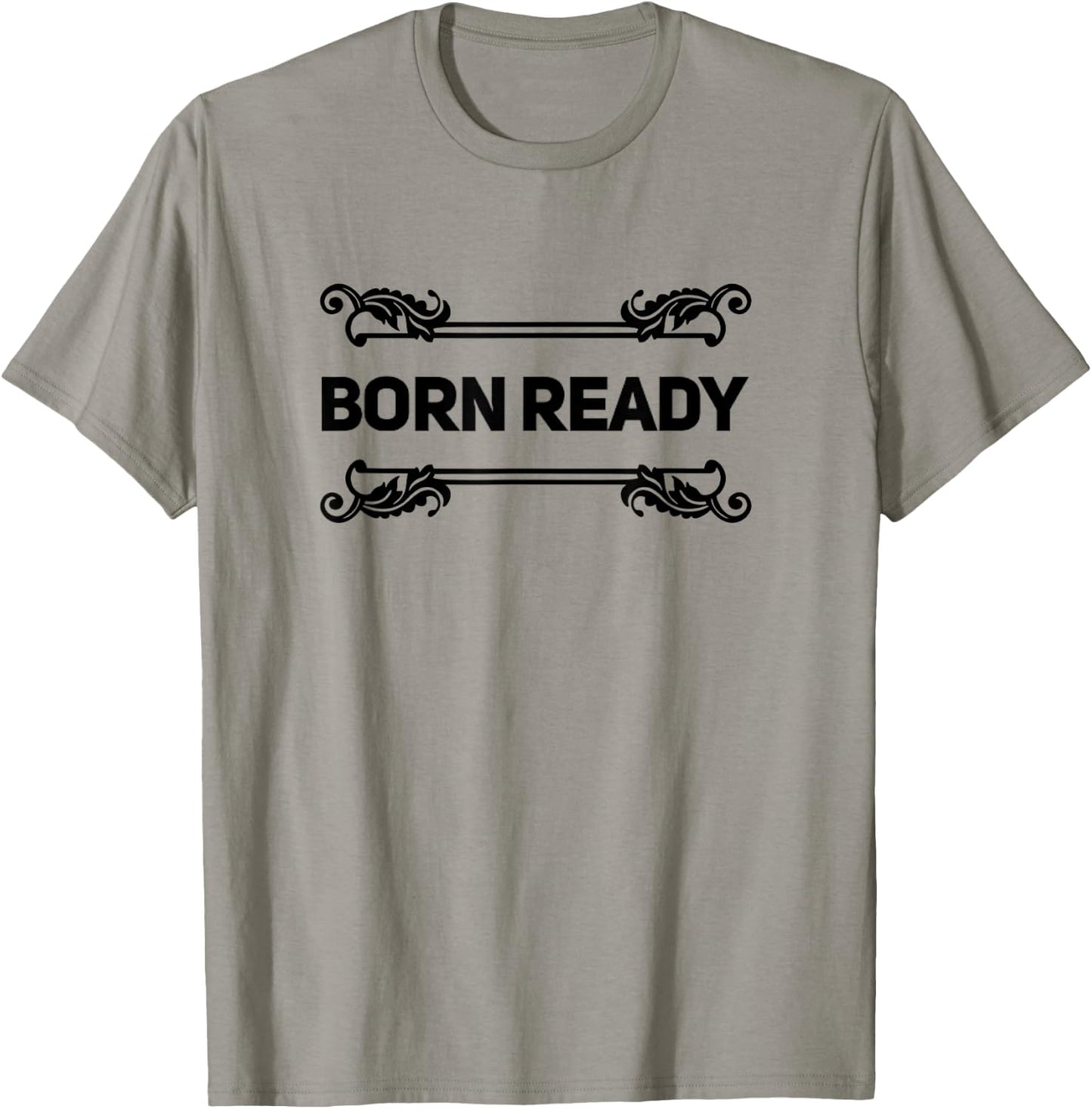 Born Ready T-Shirt - T-Shirt | Sand