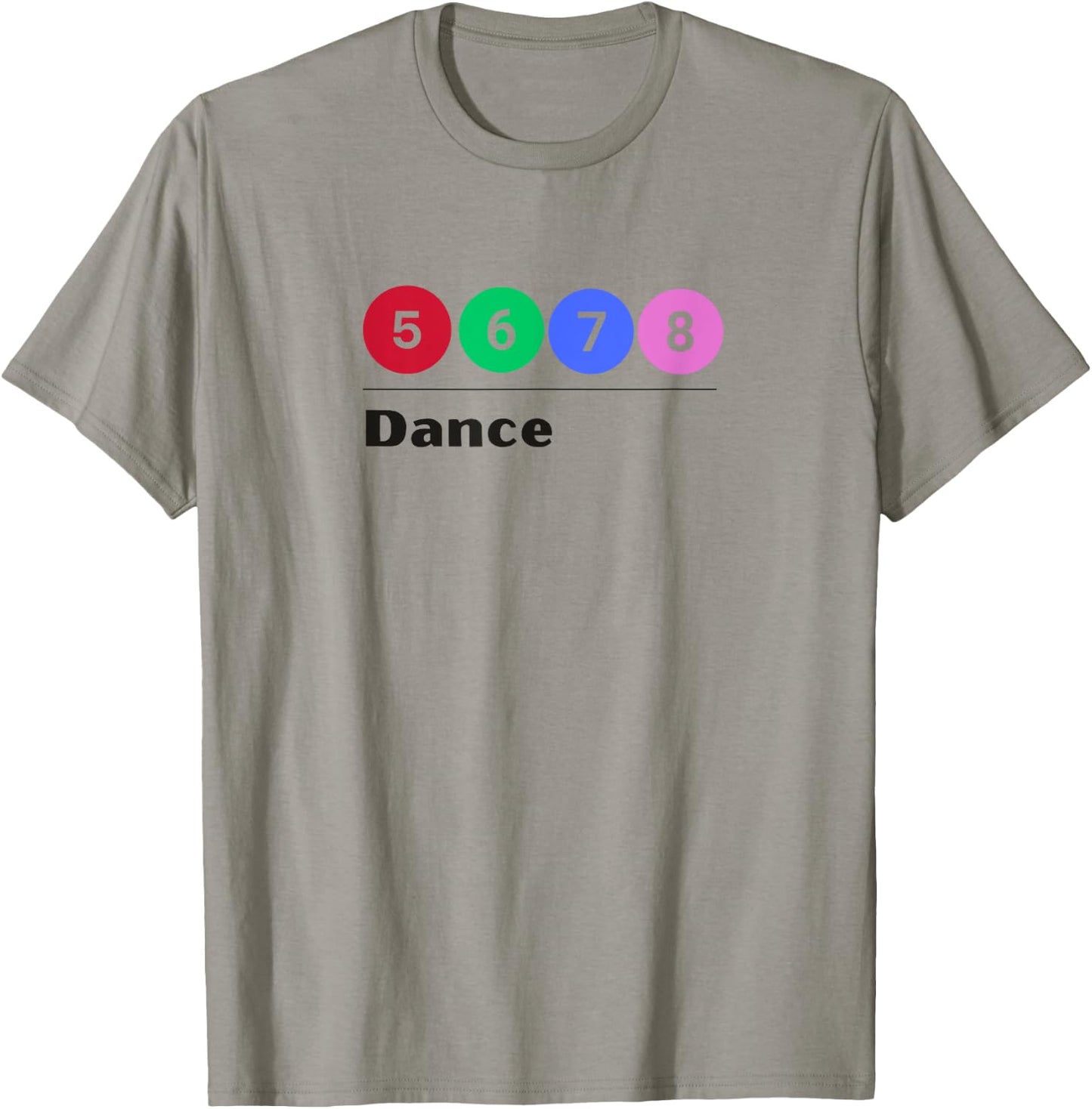 SUBWAY STYLE 5, 6, 7, 8, DANCE Ballet Dancer Numbers Graphic T-Shirt - T-Shirt | Sand