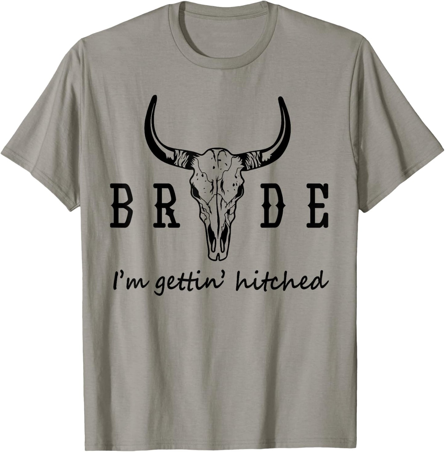 Bride I'm Getting Hitched Western Cowgirl Bachelorette Party T-Shirt - T-Shirt | Sand