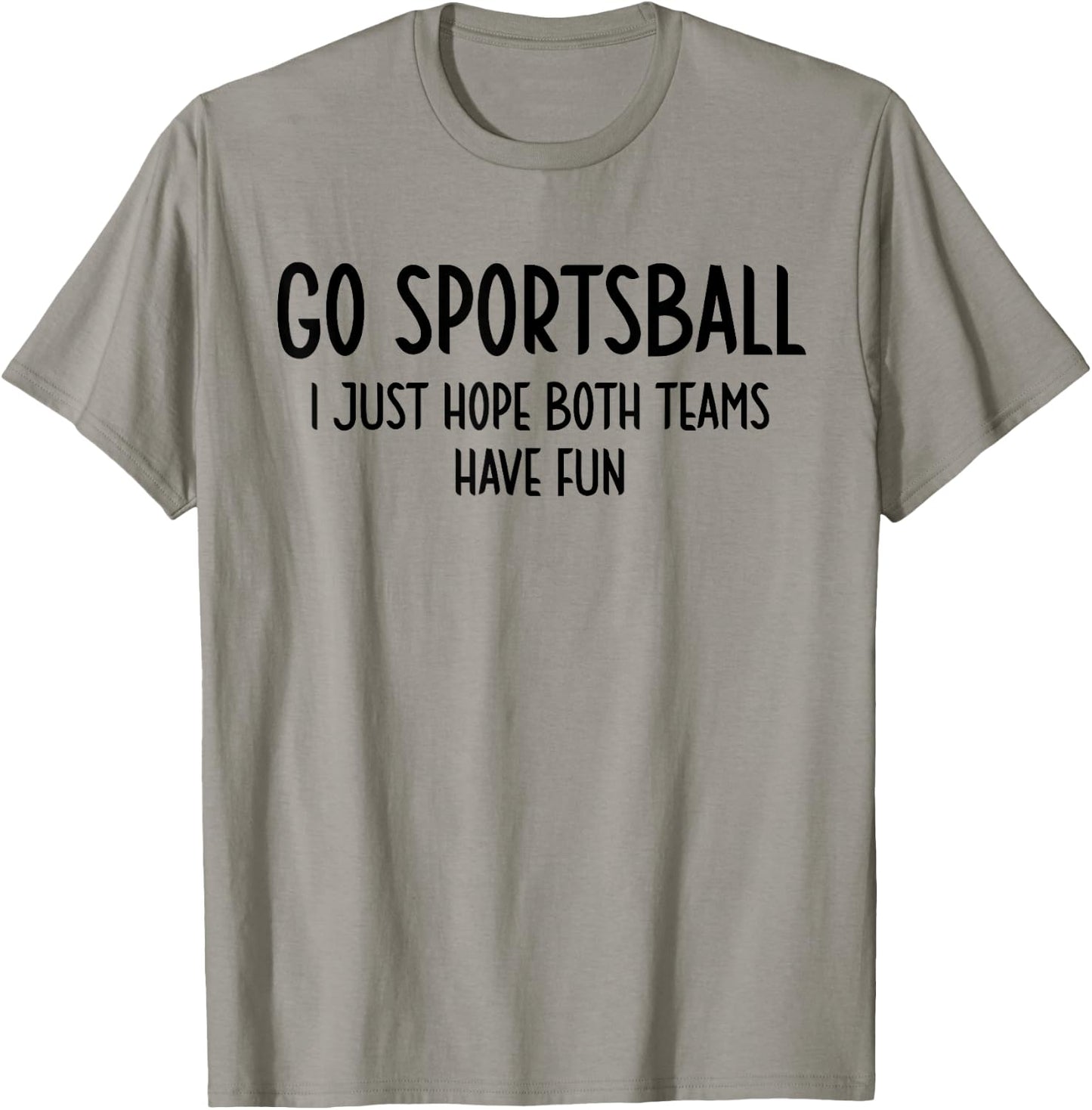 Go Sportsball Shirt,Women Go Sportsball ,Go Sportsball T-Shirt - T-Shirt | Sand