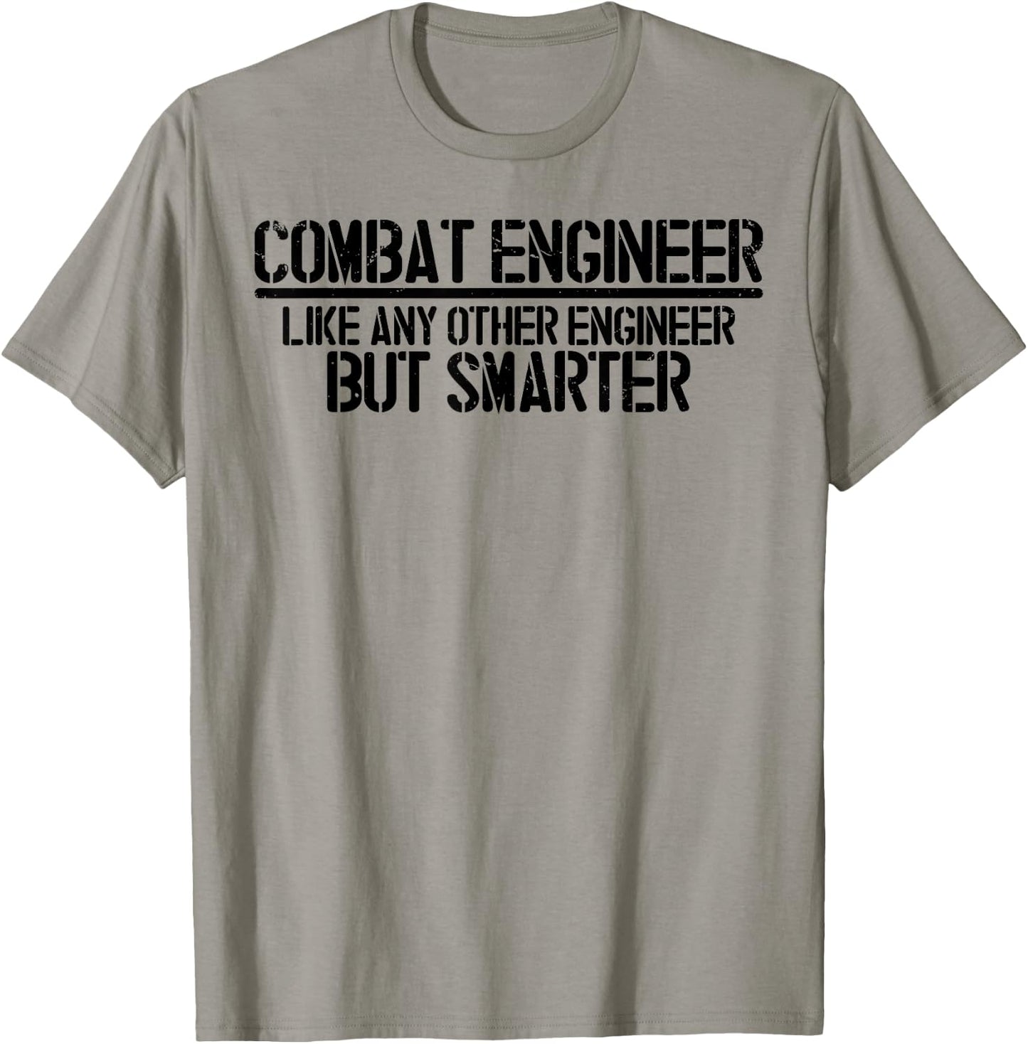 Combat Engineer Funny Combat Engineering T-Shirt - T-Shirt | Sand