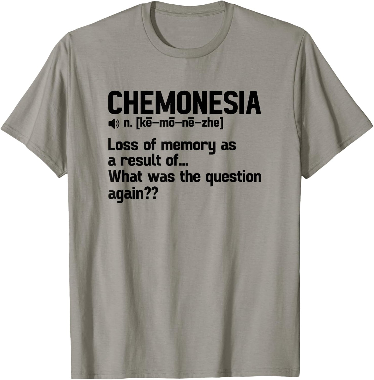 Chemonesia Last Day Of Chemo End Of Chemo Cancer Survivor T-Shirt - T-Shirt | Sand